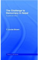 The Challenge to Democracy in Nepal
