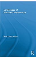 Landscapes of Holocaust Postmemory
