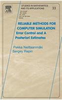 Reliable Methods for Computer Simulation: Error Control and Posteriori Estimates Volume 33