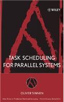 Task Scheduling for Parallel Systems