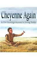 Cheyenne Again