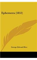 Ephemera (1852)