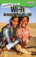 Technology for All: Wi-Fi Around the World