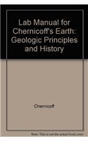 Lab Manual for Chernicoff's Earth: Geologic Principles and History