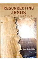 Resurrecting Jesus