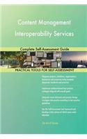 Content Management Interoperability Services Complete Self-Assessment Guide