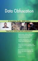 Data Obfuscation A Complete Guide - 2020 Edition