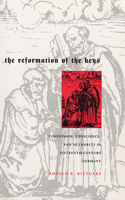 Reformation of the Keys