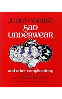 Sad Underwear and Other Complications