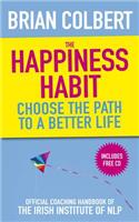 The Happiness Habit