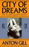 City of Dreams: The Second Egyptian Mystery