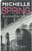 Running For Shelter