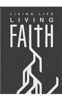 Living Life, Living Faith