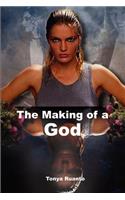 Making of a God: (English)