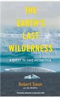 The Earth's Last Wilderness