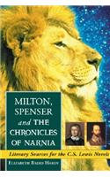 Milton, Spenser and The Chronicles of Narnia