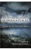 Gothic Tradition in Supernatural
