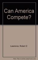 Can America Compete?