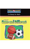 I Know Same and Different: (I'm Ready for Math)