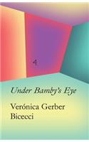 Verónica Gerber Bicecci: In the Eye of Bambi