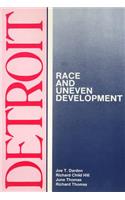 Detroit: Race and Uneven Development