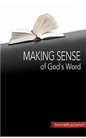 Making Sense of God's Word