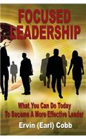 Focused Leadership