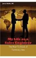 My Life as a Sales Engineer