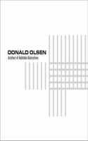 Donald Olsen - Architect of Habitable Abstraction