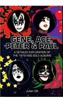 Gene, Ace, Peter & Paul