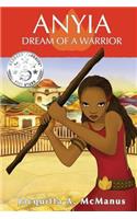 Anyia - Dream of a Warrior