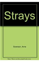 Strays