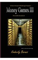 Money Games III