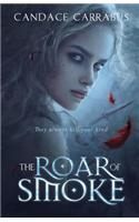 The Roar of Smoke: A Book of the Meldborn