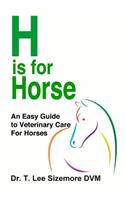 H is for Horse