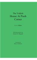 The Yiddish House At Pooh Corner