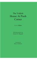 The Yiddish House At Pooh Corner