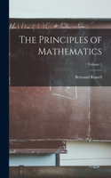 Principles of Mathematics; Volume 1