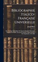 Bibliographie Italico-Française Universelle