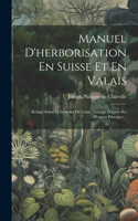 Manuel D'herborisation En Suisse Et En Valais