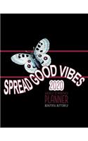 Spread Good Vibes 2020 Weekly & Monthly Planner