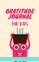 Gratitude Journal for Kids