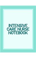 Intensive Care Nurse Notebook