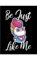 Be Just Like Me