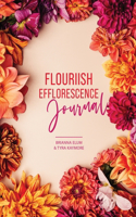 Flouriish Efflorescence Journal