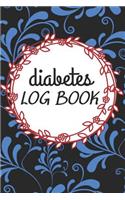 Diabetes Log Book: Diabetic Journal for Keeping Track of Blood Glucose Level