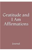 Gratitude and I Am Affirmations