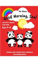 Good Morning, Son!