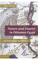 Nature and Empire in Ottoman Egypt