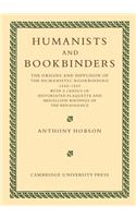 Humanists and Bookbinders